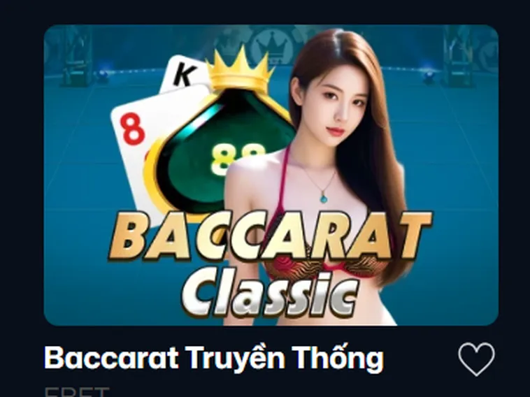Trải Nghiệm Baccarat Truyền Thống Tại VaoBet Với Phong Cách Sòng Bạc Đẳng Cấp